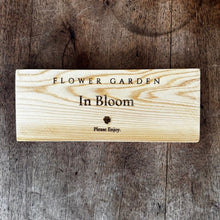 Load image into Gallery viewer, Flower Garden Sign — In Bloom - The Celtic Farm