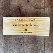 Load image into Gallery viewer, Visitors Welcome Garden Sign — Garden Path - The Celtic Farm